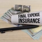Benefits Of Owning a Life Insurance Policy To Cover Your Final Expenses