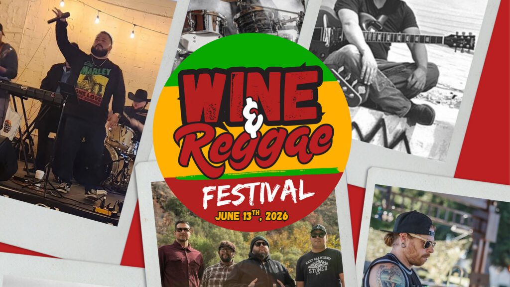 Reggae & Wine Mini Music Festival Comes to Tehachapi Winery This June