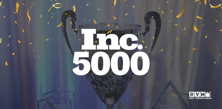 Inc. 5000 List: Best Version Media Named One of America’s Fastest-Growing Private Companies
