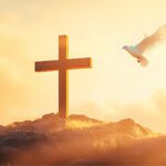 The Life-Giving Cross: Christianity’s Great Symbol of Hope